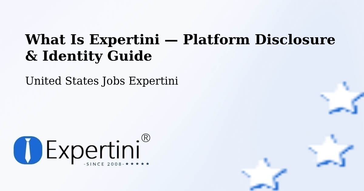 What Is Expertini — Platform Disclosure & Identity Guide – Jackson